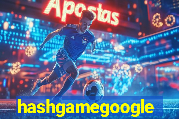 hashgamegoogle