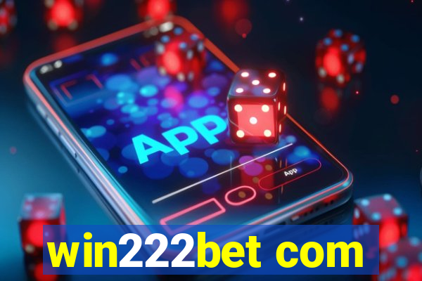 win222bet com