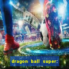 dragon ball super: super hero filme completo dublado google drive