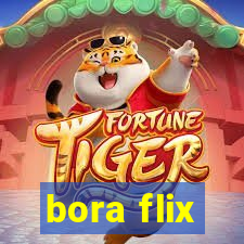 bora flix