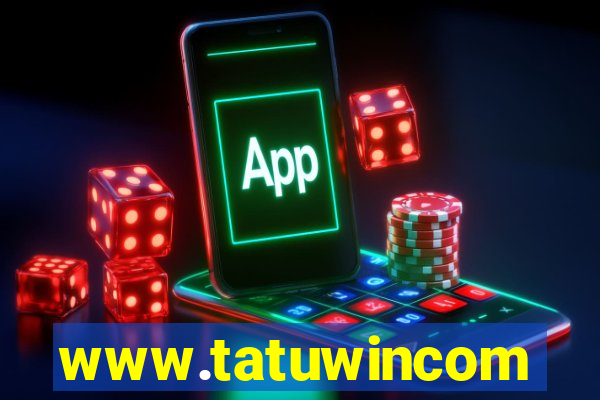 www.tatuwincom