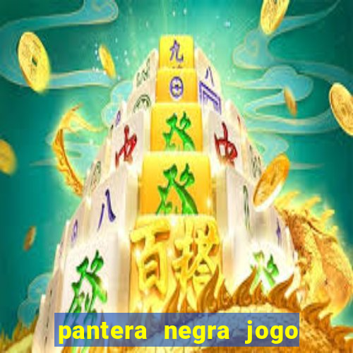 pantera negra jogo do bicho