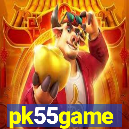 pk55game