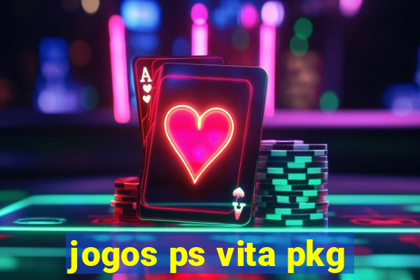 jogos ps vita pkg