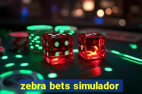 zebra bets simulador