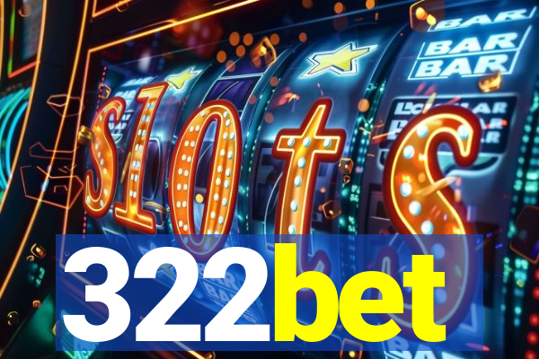 322bet