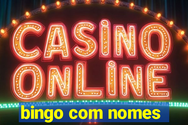 bingo com nomes