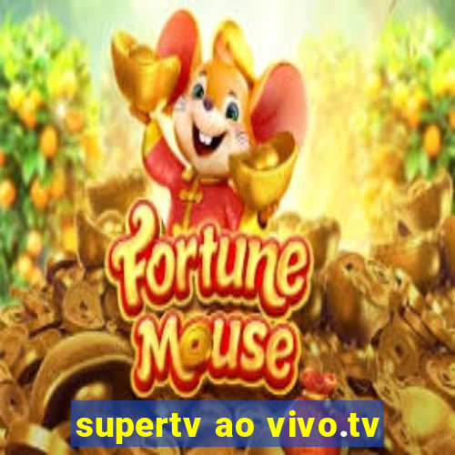 supertv ao vivo.tv