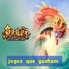 jogos que ganham dinheiro de verdade