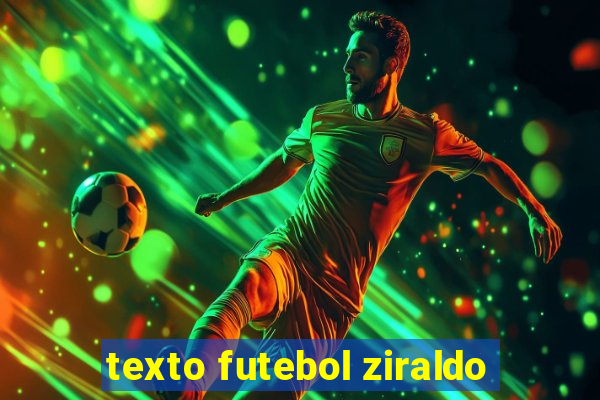 texto futebol ziraldo