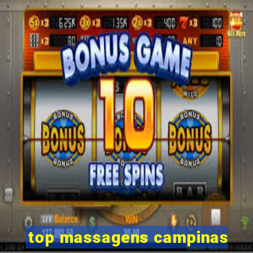 top massagens campinas