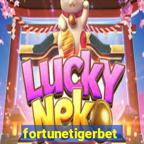 fortunetigerbet