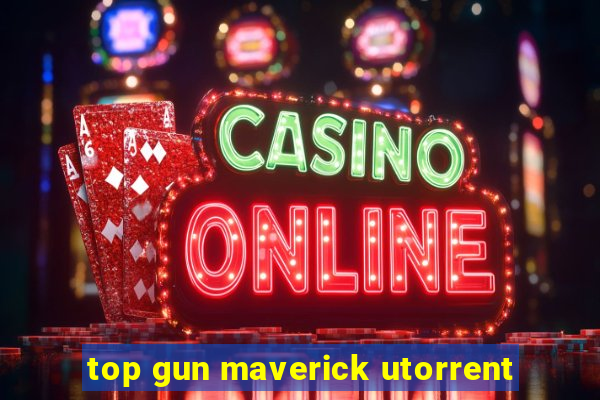 top gun maverick utorrent