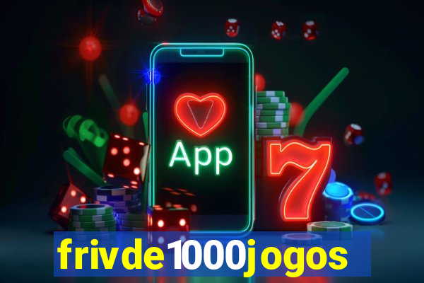 frivde1000jogos