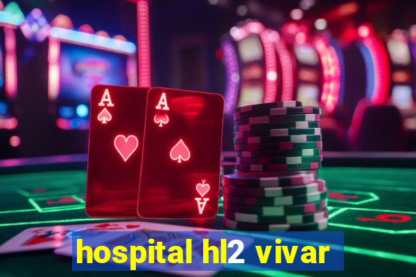 hospital hl2 vivar