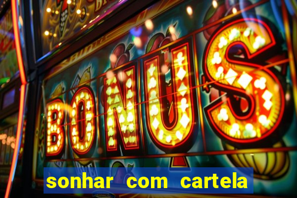 sonhar com cartela de bingo