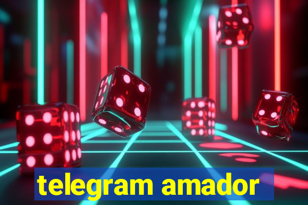 telegram amador