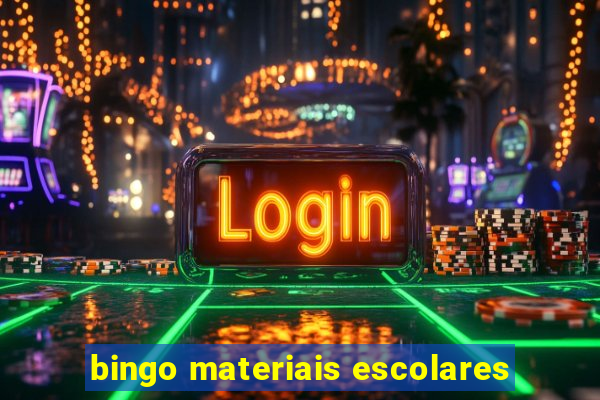 bingo materiais escolares