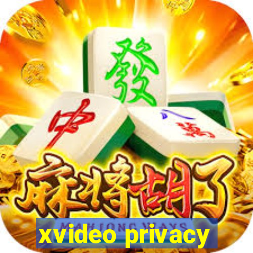 xvideo privacy