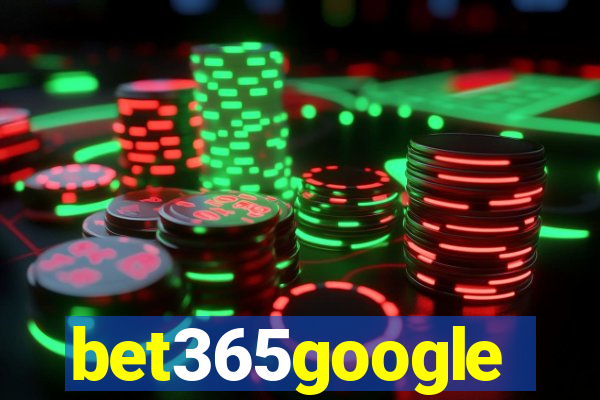 bet365google