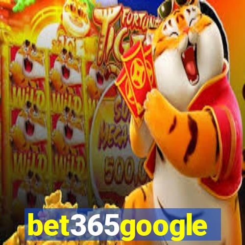 bet365google