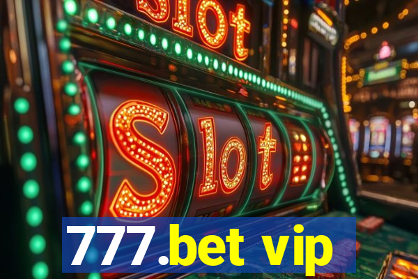 777.bet vip