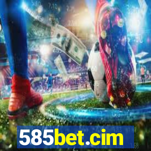 585bet.cim